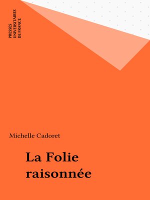 cover image of La Folie raisonnée